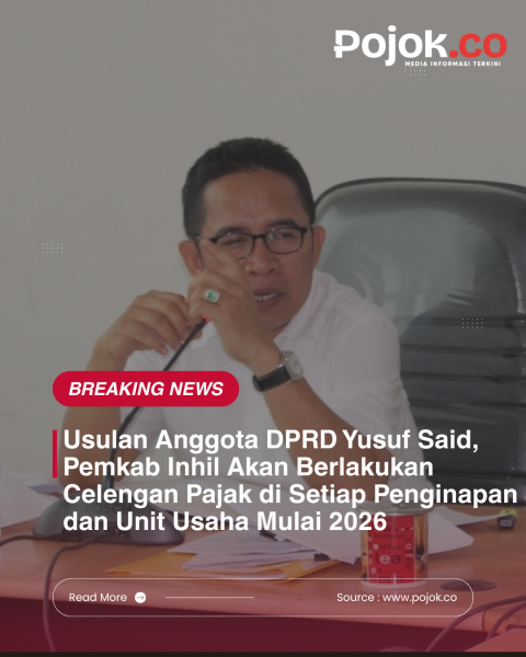 Usulan Anggota DPRD Yusuf Said, Pemkab Inhil Akan Berlakukan Celengan Pajak di Setiap Penginapan dan Unit Usaha Mulai 2026